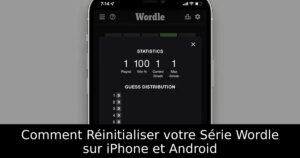 Comment Réinitialiser votre Série Wordle sur iPhone et Android