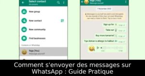 Comment s&rsquo;envoyer des messages sur WhatsApp : Guide Pratique