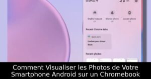 Comment Visualiser les Photos de Votre Smartphone Android sur un Chromebook