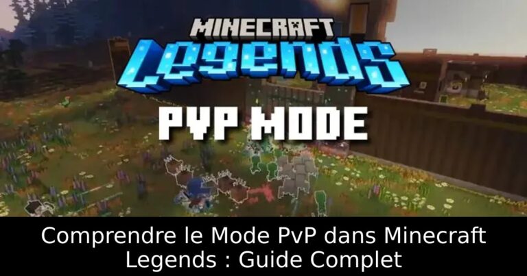 Comprendre le Mode PvP dans Minecraft Legends : Guide Complet