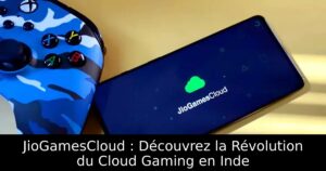 JioGamesCloud : Découvrez la Révolution du Cloud Gaming en Inde