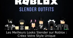 Les Meilleurs Looks Slender sur Roblox : Créez Votre Style Unique