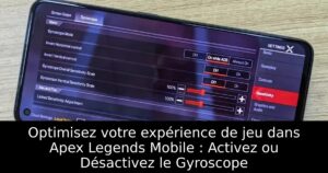 Optimisez votre expérience de jeu dans Apex Legends Mobile : Activez ou Désactivez le Gyroscope