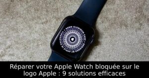 Réparer votre Apple Watch bloquée sur le logo Apple : 9 solutions efficaces