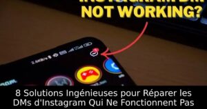 8 Solutions Ingénieuses pour Réparer les DMs d&rsquo;Instagram Qui Ne Fonctionnent Pas