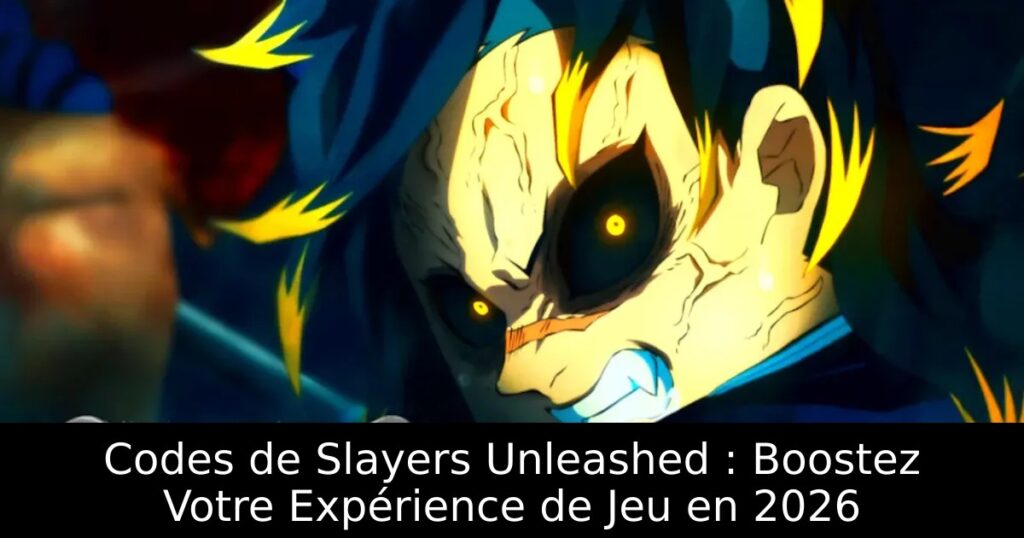 Codes de Slayers Unleashed : Boostez Votre Expérience de Jeu en 2026