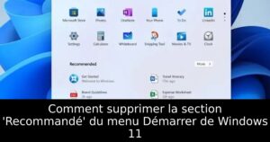 Comment supprimer la section &lsquo;Recommandé&rsquo; du menu Démarrer de Windows 11