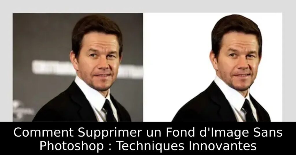 Comment Supprimer un Fond d&rsquo;Image Sans Photoshop : Techniques Innovantes