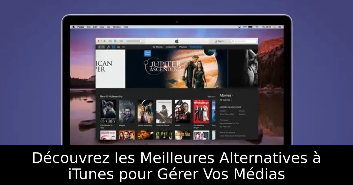 Découvrez les Meilleures Alternatives à iTunes pour Gérer Vos Médias