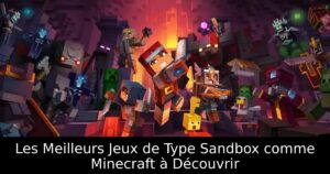 Les Meilleurs Jeux de Type Sandbox comme Minecraft à Découvrir