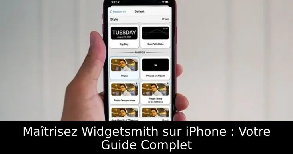 Maîtrisez Widgetsmith sur iPhone : Votre Guide Complet