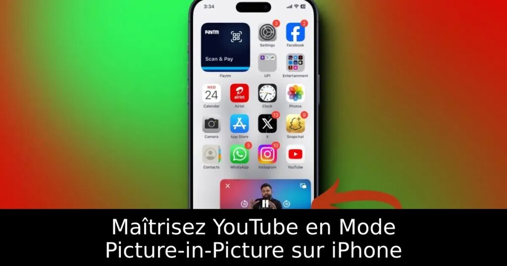 Maîtrisez YouTube en Mode Picture-in-Picture sur iPhone