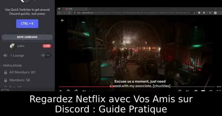 Regardez Netflix avec Vos Amis sur Discord : Guide Pratique