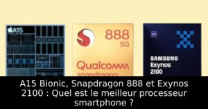 A15 Bionic, Snapdragon 888 et Exynos 2100 : Quel est le meilleur processeur smartphone ?