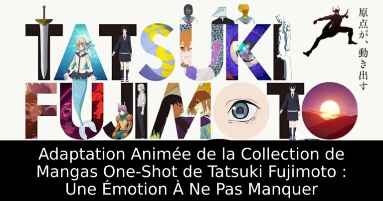 Adaptation Animée de la Collection de Mangas One-Shot de Tatsuki Fujimoto : Une Émotion À Ne Pas Manquer
