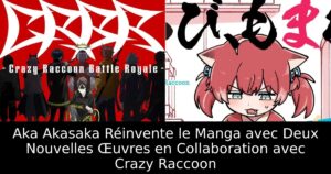 Aka Akasaka Réinvente le Manga avec Deux Nouvelles Œuvres en Collaboration avec Crazy Raccoon