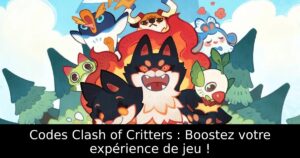 Codes Clash of Critters : Boostez votre expérience de jeu !
