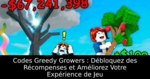 Codes Greedy Growers : Débloquez des Récompenses et Améliorez Votre Expérience de Jeu