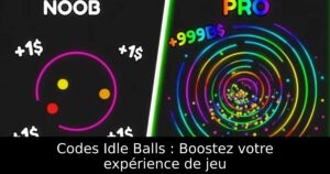 Codes Idle Balls : Boostez votre expérience de jeu