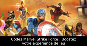 Codes Marvel Strike Force : Boostez votre expérience de jeu