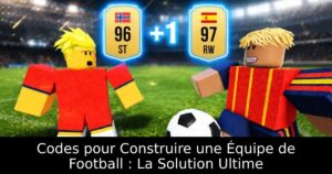 Codes pour Construire une Équipe de Football : La Solution Ultime
