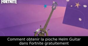 Comment obtenir la pioche Helm Guitar dans Fortnite gratuitement