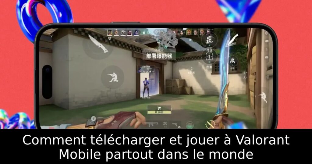 Comment télécharger et jouer à Valorant Mobile partout dans le monde