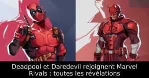 Deadpool et Daredevil rejoignent Marvel Rivals : toutes les révélations