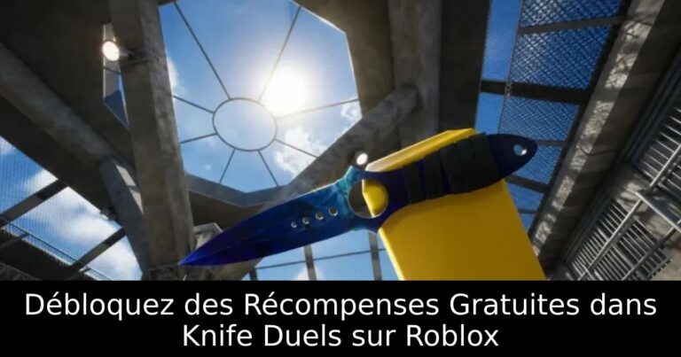 Débloquez des Récompenses Gratuites dans Knife Duels sur Roblox