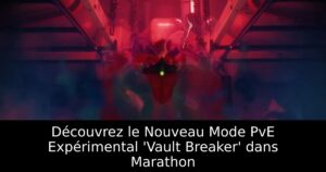 Découvrez le Nouveau Mode PvE Expérimental &lsquo;Vault Breaker&rsquo; dans Marathon