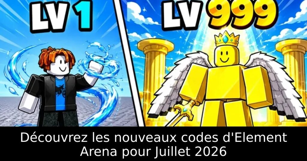 Découvrez les nouveaux codes d&rsquo;Element Arena pour Juillet 2026