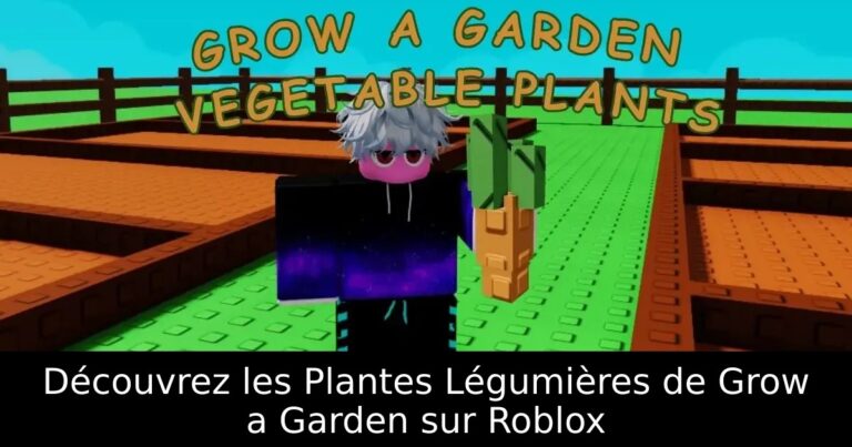 Découvrez les Plantes Légumières de Grow a Garden sur Roblox
