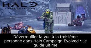 Déverrouiller la vue à la troisième personne dans Halo Campaign Evolved : Le guide ultime