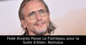 Fede Álvarez Passe Le Flambeau pour la Suite d&rsquo;Alien: Romulus