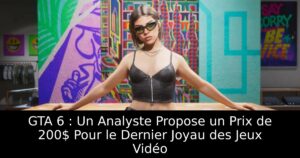 GTA 6 : Un Analyste Propose un Prix de 200$ Pour le Dernier Joyau des Jeux Vidéo