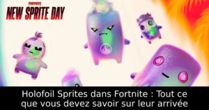 Holofoil Sprites dans Fortnite : Tout ce que vous devez savoir sur leur arrivée