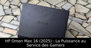 HP Omen Max 16 (2025) : La Puissance au Service des Gamers