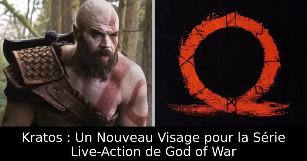 Kratos : Un Nouveau Visage pour la Série Live-Action de God of War