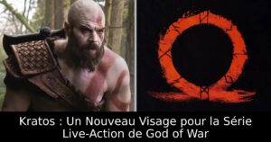Kratos : Un Nouveau Visage pour la Série Live-Action de God of War
