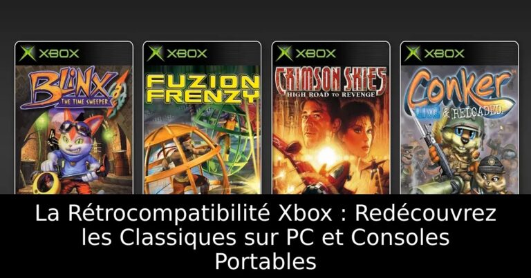 La Rétrocompatibilité Xbox : Redécouvrez les Classiques sur PC et Consoles Portables