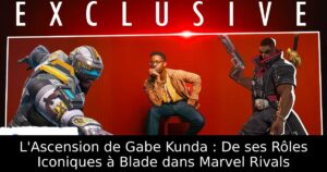 L&rsquo;Ascension de Gabe Kunda : De ses Rôles Iconiques à Blade dans Marvel Rivals