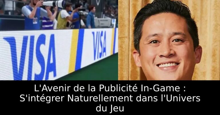 L&rsquo;Avenir de la Publicité In-Game : S&rsquo;intégrer Naturellement dans l&rsquo;Univers du Jeu