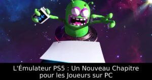L&rsquo;Émulateur PS5 : Un Nouveau Chapitre pour les Joueurs sur PC