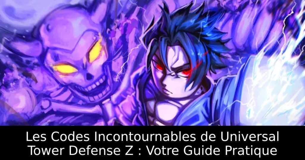 Les Codes Incontournables de Universal Tower Defense Z : Votre Guide Pratique