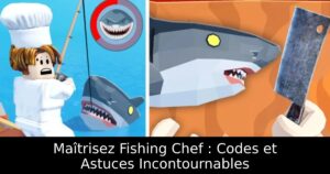 Maîtrisez Fishing Chef : Codes et Astuces Incontournables