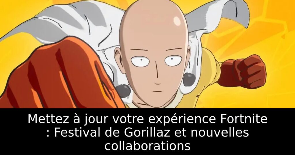 Mettez à jour votre expérience Fortnite : Festival de Gorillaz et nouvelles collaborations