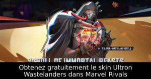 Obtenez gratuitement le skin Ultron Wastelanders dans Marvel Rivals