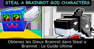 Obtenez les Dieux Brainrot dans Steal a Brainrot : Le Guide Ultime