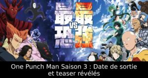 One Punch Man Saison 3 : Date de sortie et teaser révélés