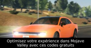 Optimisez votre expérience dans Mojave Valley avec ces codes gratuits